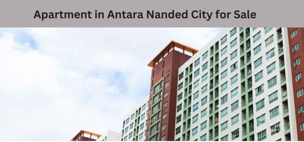 Apartment in Antara Nanded City for Sale